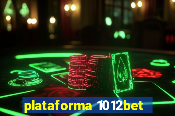 plataforma 1012bet